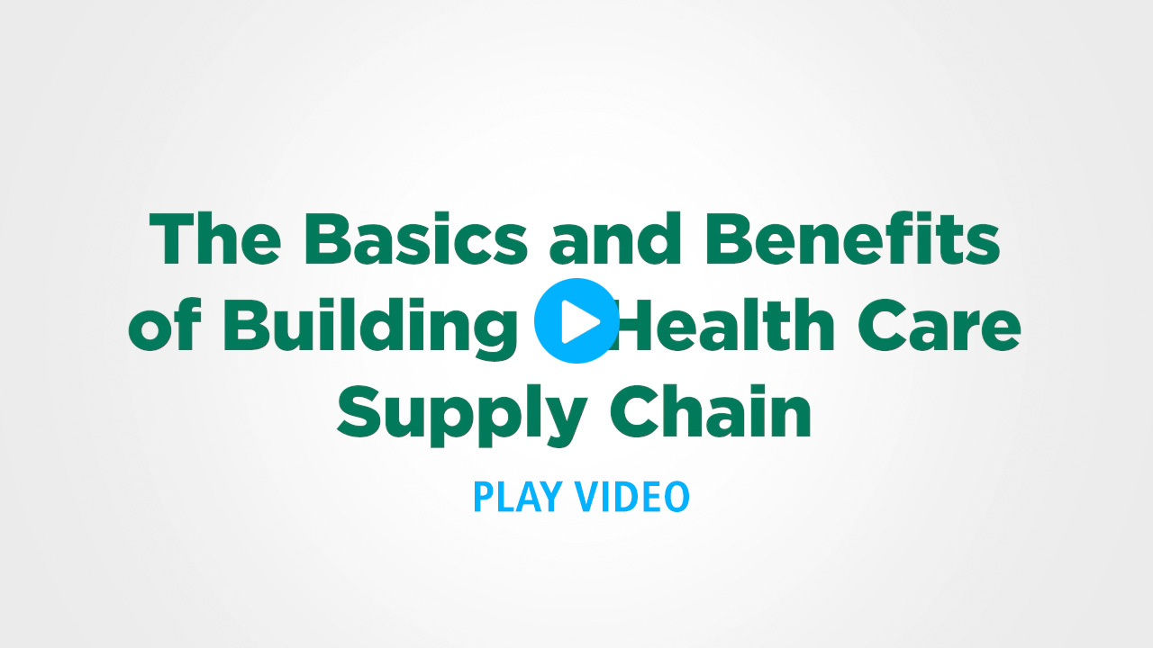 OCR Bottom Line: Video Podcast / The Basics and Benefits of Building a Health Care Supply Chain